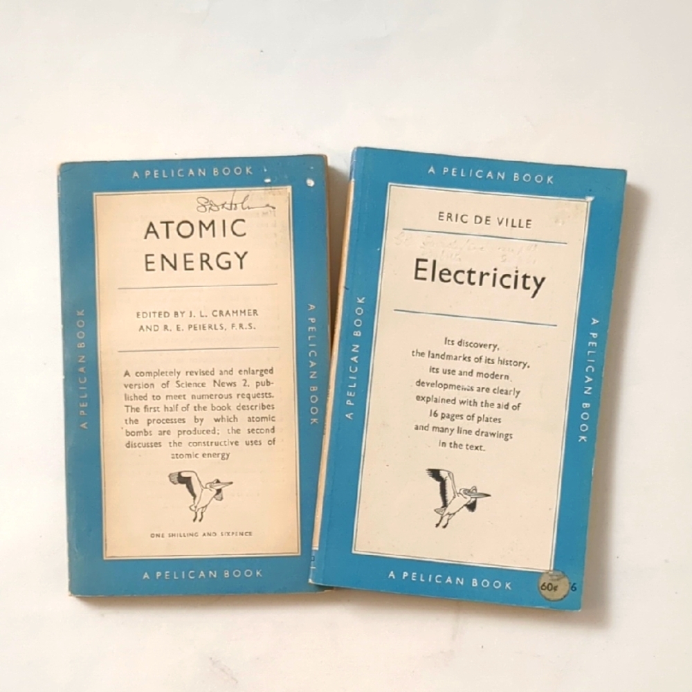 Atomic Energy & Electricity - Pelican Books 1950/55